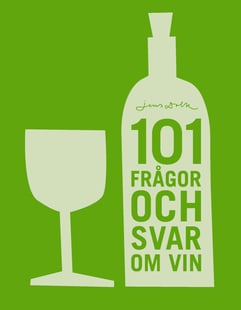 101 frågor och svar om vin - Jens Dolk