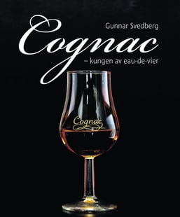 Cognac : kungen av eau-de-vier