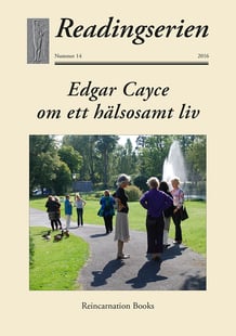Edgar Cayce om ett hälsosamt liv