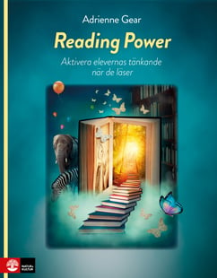 Reading Power : Aktivera elevernas tänkande när de läser