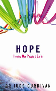 Hope - Healing Our People & Earth