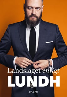 Landslaget enligt Lundh - Olof Lundh