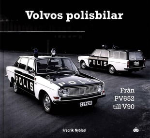 Volvos polisbilar : från PV 652 till V90