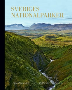 Sveriges nationalparker - Claes Grundsten