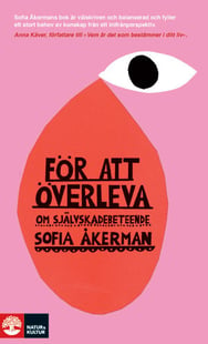 För att överleva - Sofia Åkerman