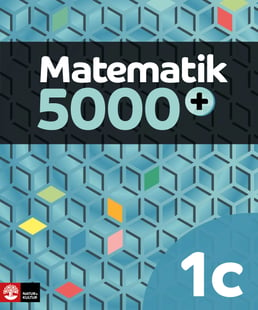 Matematik 5000+ Kurs 1c Lärobok Upplaga 2018