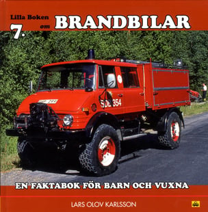 Lilla boken om brandbilar : en faktabok för barn och vuxna