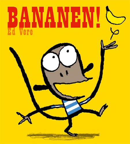 Bananen! av Ed Vere