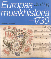 Europas musikhistoria. - 1730 - Jan Ling