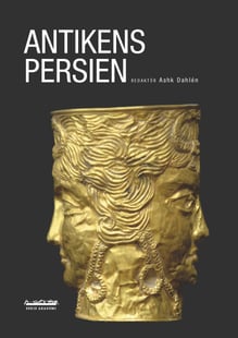Antikens Persien - Lennart Lind