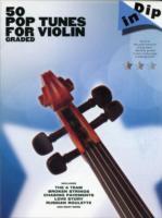 Dip in - 50 graded pop violin solos