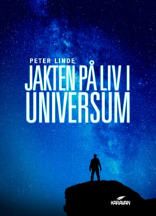 Jakten på liv i universum - Peter Linde