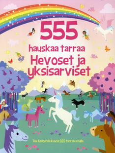555 hauskaa tarraa - Hevoset ja yksisarviset