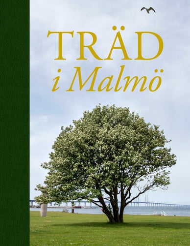 Träd i Malmö av Gunnar Ericson