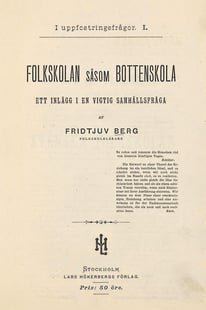Folkskolan såsom bottenskola - Fridtjuv Berg