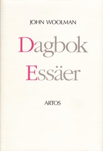 Dagbok och Essäer - John Woolman