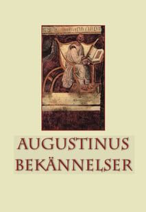 Augustinus bekännelser - Augustinus