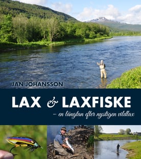 Lax & laxfiske : en längtan efter nystigen vildlax