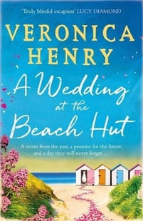 A Wedding at the Beach Hut - Veronica Henry