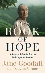Book of Hope - A Survival Guide for an Endangered Planet