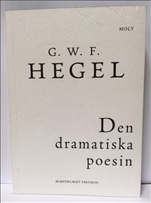 Den dramatiska poesin - G. W. F. Hegel