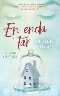 En enda tår - Angèle Lieby