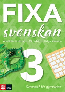 Fixa svenskan 3 - Ann-Sofie Lindholm