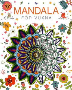 Mandala för vuxna - Mia H. Grönroos