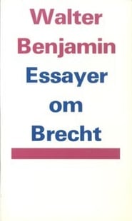 Essayer om Brecht - Walter Benjamin