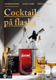 Cocktails på flaska - George Kaponis