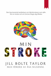 Min stroke av Jill Bolte Taylor