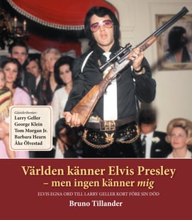 Världen känner Elvis Presley : men ingen känner mig