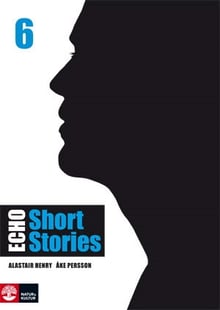 Echo 6 Short Stories Elevbok - Alastair Henry