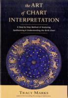 Art of Chart Interpretation - A Step-by-Step Method of Analyzing, Synthesiz 1 stk