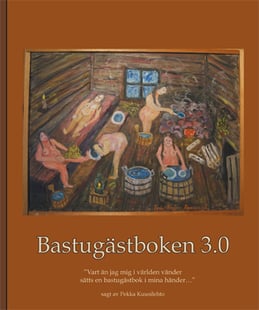 Bastugästboken 3.0 av Pär Granlund