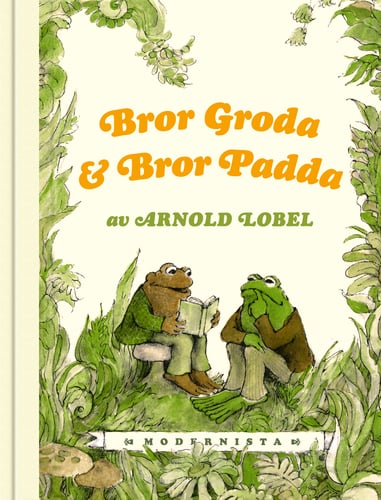 Bror Groda och Bror Padda - Arnold Lobel