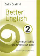 Better English 2 övningsbok - Sally Ocklind