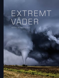 Extremt väder - Martin Hedberg