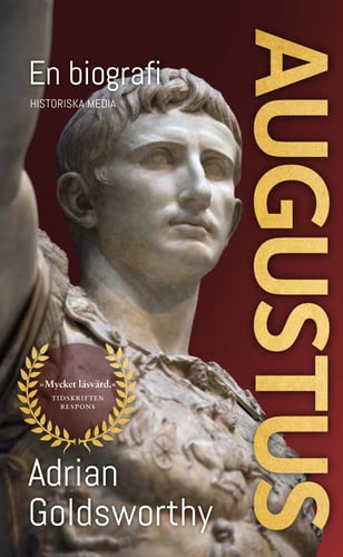 Augustus : en biografi - Adrian Goldsworthy