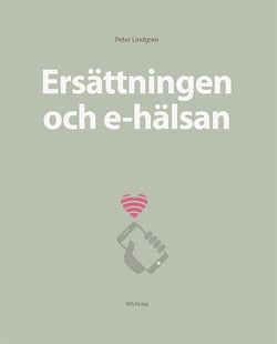 Ersättningen och e-hälsan - Peter Lindgren