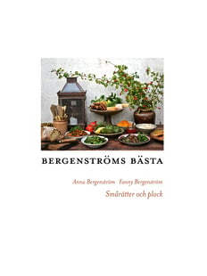 Bergenströms bästa : smårätter och plock