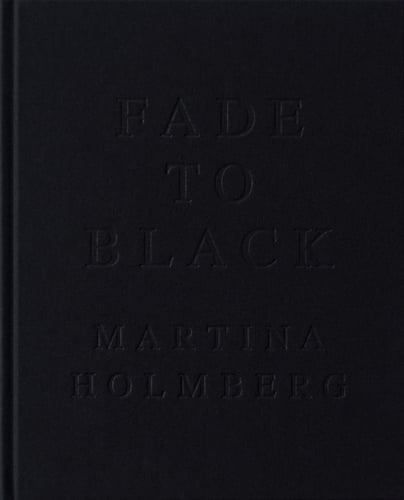 Fade to Black av Martina Holmberg