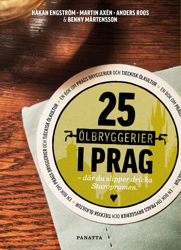 25 ölbryggerier i Prag - Håkan Engström
