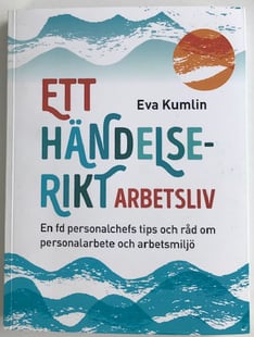 Ett händelserikt arbetsliv - Eva Kumlin
