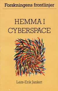 Hemma i cyberspace - Lars-Erik Janlert
