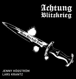 Achtung Blitzkrieg av Jenny Högström