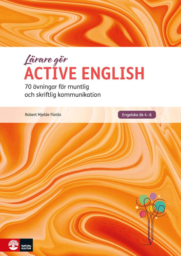 Active English : 70 övningar för muntlig och skriftlig kommunikation