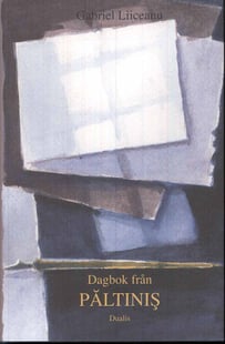 Dagbok från Paltinis : en visdomsskola i den humanistiska kulturen med ett tillägg från 1996
