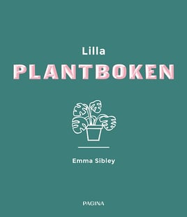 Lilla Plantboken - Emma Sibley