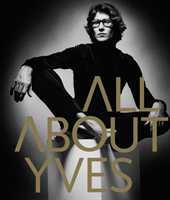 All About Yves - Catherine Ormen